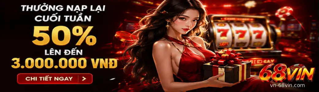 Banner khuyến mãi nổi bật của 68VIN với hình ảnh game casino